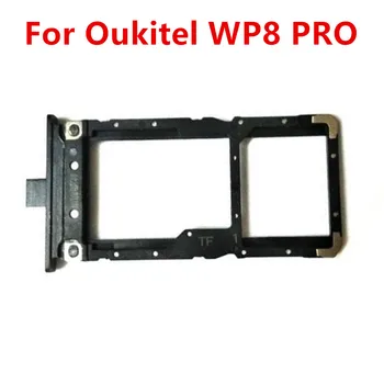 Нов оригинален за Oukitel WP8 PRO, държач за SIM карта за мобилен телефон, тава, слот за резервни части, Ремонт на Oukitel WP8