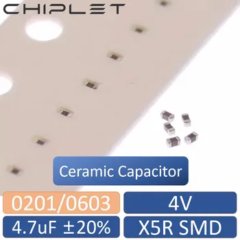50шт 0201 0603 Чип-кондензатори X5R SMD 4V 4,7 icf Керамични капацитет 20% 4700nF