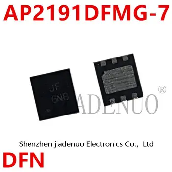 (2-5 бр.) 100% чисто Нов Ap2191dfmg-7 AP2191DFMG ситопечат JF DFN6 чипсет